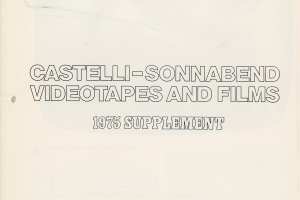 Castelli / Sonnabend Videotapes and Films 1975 Supplement